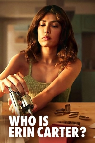 Download Who Is Erin Carter? (Season 01) Dual Audio {Hindi-English} NetFlix Series 480p | 720p | 1080p WEB-DL MSubs Download Who Is Erin Carter? (Season 01) Dual Audio {Hindi-English} NetFlix Series 480p | 720p | 1080p WEB-DL MSubs