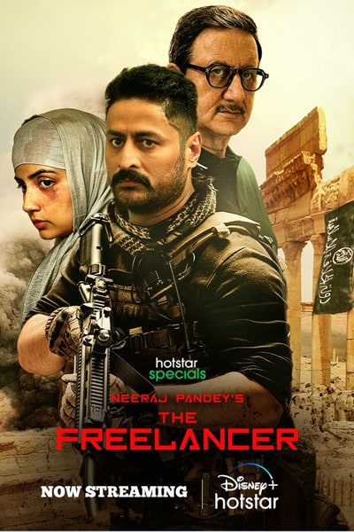 Download The Freelancer (Season 1) Hindi Hotstar WEB Series 480p | 720p | 1080p WEB-DL ESub