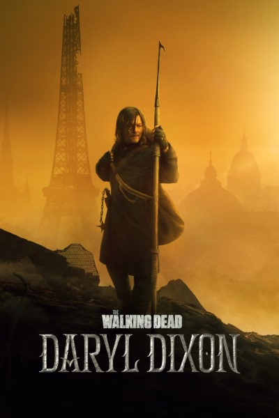 Download The Walking Dead: Daryl Dixon (Season 1 – 3) English WEB Series 480p | 720p | 1080p WEB-DL ESub [S03E07 Added]