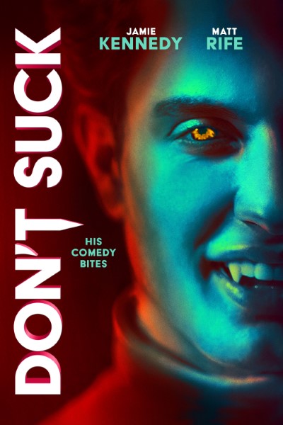 Download Don’t Suck (2023) English Movie 480p | 720p | 1080p WEB-DL ESub