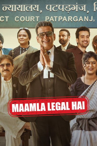 Download Maamla Legal Hai (Season 1-2) Multi Audio [Hindi-English-Tamil-Telugu] WEB Series 480p | 720p | 1080p WEB-DL ESub