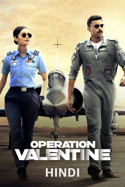 Download Operation Valentine (2024) Hindi Dubbed Movie 480p | 720p | 1080p WEB-DL ESub Download Operation Valentine (2024) Hindi Dubbed Movie 480p | 720p | 1080p WEB-DL ESub