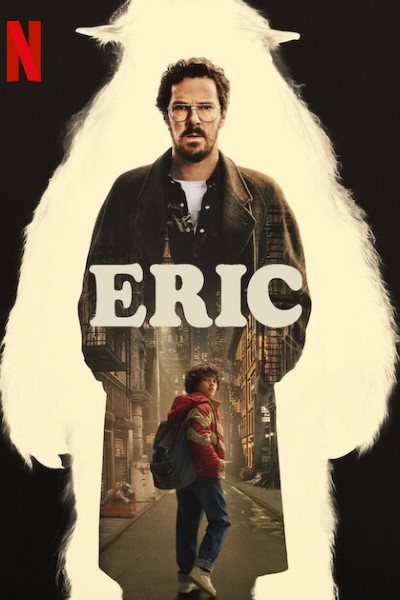 Download Eric (Season 01) Dual Audio {Hindi-English} Web Series 480p | 720p | 1080p WEB-DL ESub