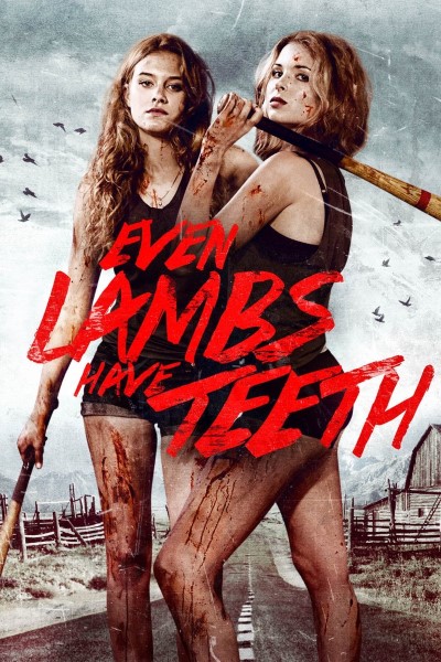 Download Even Lambs Have Teeth (2015) English Movie 480p | 720p | 1080p BluRay ESub