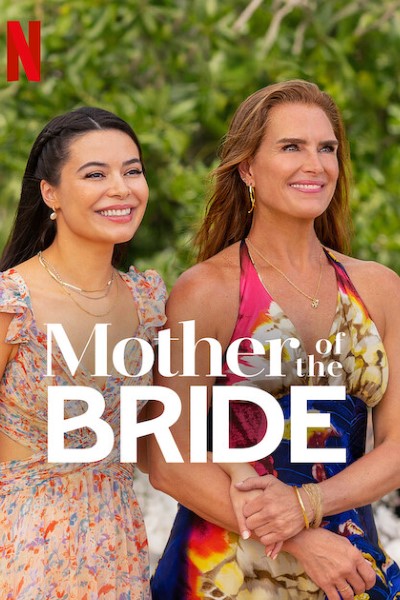 Download Mother of the Bride (2024) Dual Audio {Hindi-English} Movie 480p | 720p | 1080p WEB-DL Esub Download Mother of the Bride (2024) Dual Audio {Hindi-English} Movie 480p | 720p | 1080p WEB-DL Esub