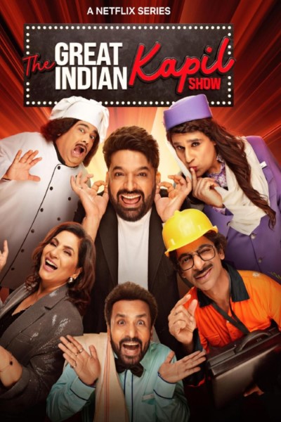 Download The Great Indian Kapil Show (Season 1 – 2) Hindi NetFlix WEB Series 480p | 720p | 1080p WEB-DL ESub
