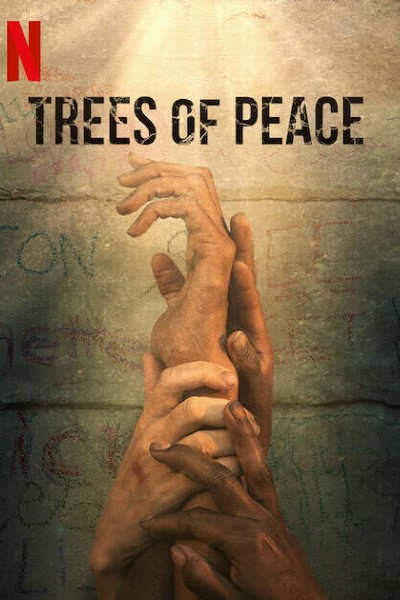 Download Trees of Peace (2021) English Movie 480p | 720p | 1080p WEB-DL MSubs