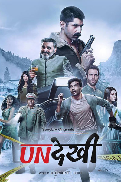 Download Undekhi (Season 1 – 4) Hindi SonyLiv WEB Series 480p | 720p | 1080p WEB-DL ESub