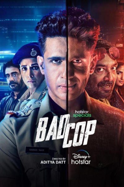 Download Bad Cop (Season 01) Hindi Web Series 480p | 720p | 1080p WEB-DL ESub