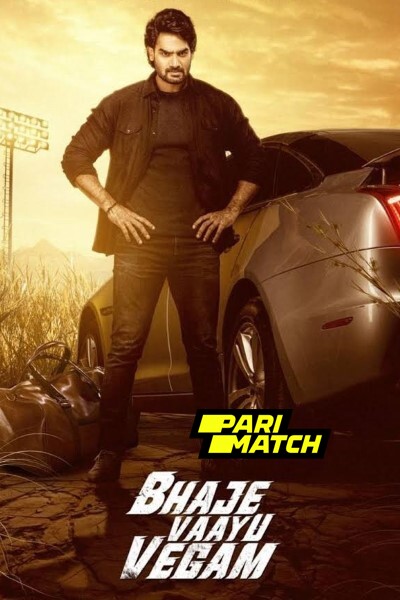 Download Bhaje Vaayu Vegam (2024) Hindi (HQ Dub) Movie 480p | 720p | 1080p CAMRip