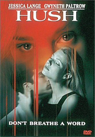 Download Hush (1998) Dual Audio [Hindi-English] Movie 480p | 720p | 1080p BluRay ESub
