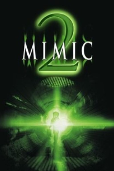 Download Mimic 2 (2001) Dual Audio {Hindi-English} Movie 480p | 720p | 1080p Bluray ESub