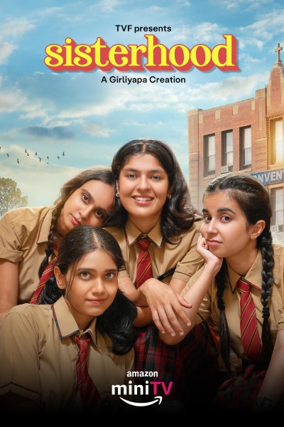 Download Sisterhood (Season 1) Hindi WEB Series 720p | 1080p WEB-DL ESub