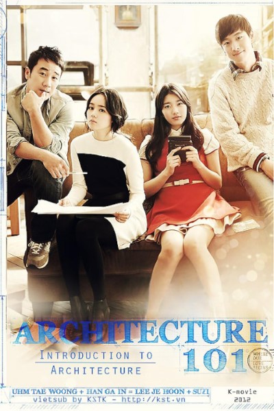 Download Architecture 101 (2012) Dual Audio {Hindi-Korean} Movie 480p | 720p | 1080p BluRay ESub