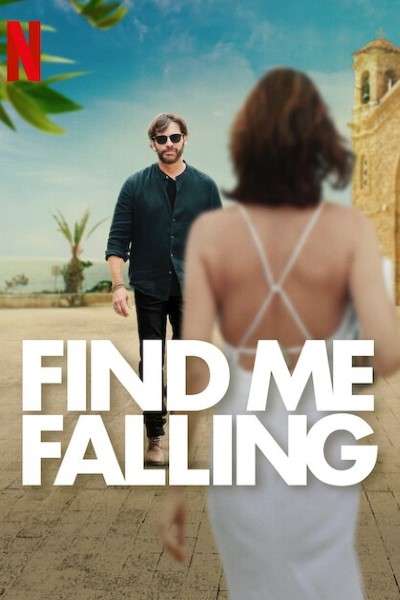 Download Find Me Falling (2024) Dual Audio {Hindi-English} Movie 480p | 720p | 1080p WEB-DL ESub