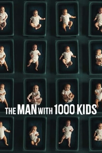 Download The Man with 1000 Kids (Season 01) Dual Audio {Hindi-English} Web Series 720p | 1080p WEB-DL ESub