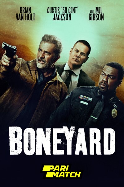 Download Boneyard (2024) Hindi (HQ Dub) Movie 480p | 720p | 1080p WEB-DL