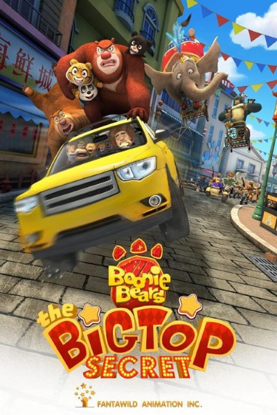 Download Boonie Bears: The Big Top Secret (2016) Dual Audio {Hindi-English} Movie 480p | 720p Bluray ESub