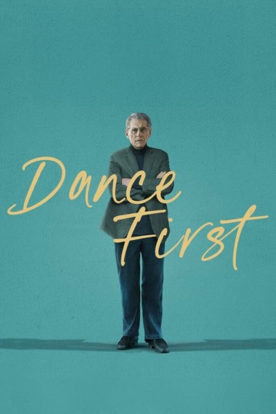 Download Dance First (2023) English Movie 480p | 720p | 1080p WEB-DL ESub