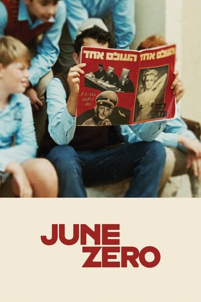 Download June Zero (2022) Hebrew Movie 480p | 720p | 1080p WEB-DL MSubs