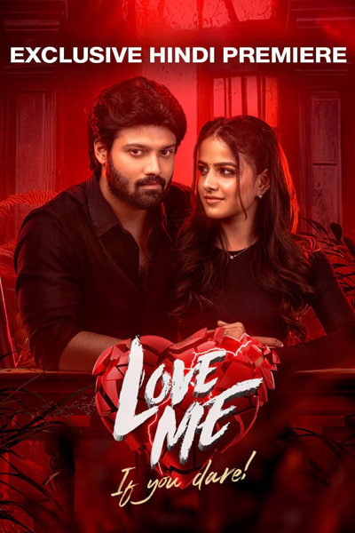 Download Love Me If You Dare (2024) Dual Audio {Hindi-Telugu} Movie 480p | 720p | 1080p WEB-DL ESub