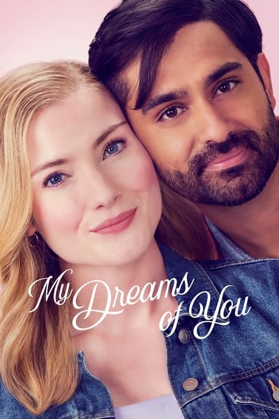 Download My Dreams of You (2024) Dual Audio [Hindi-English] Movie 480p | 720p | 1080p WEB-DL ESub