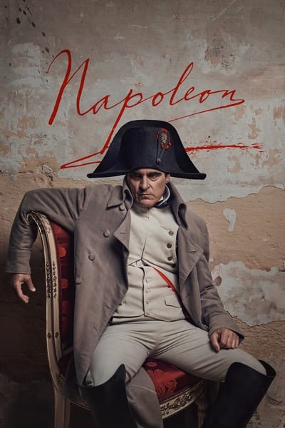 Download Napoleon (2023) Director’s Cut Dual Audio [Hindi-English] Movie 480p | 720p | 1080p | 2160p WEB-DL ESub