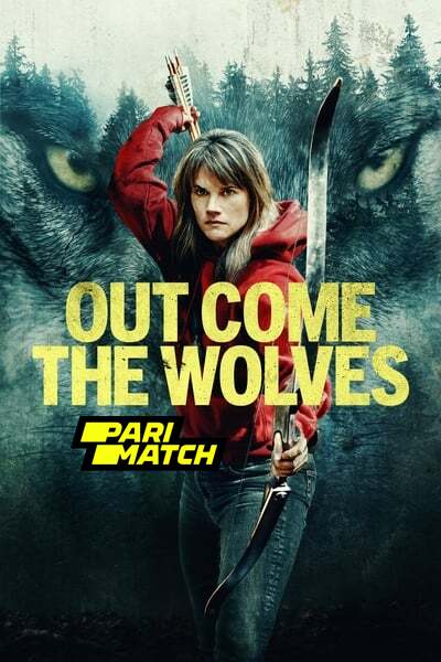 Download Out Come the Wolves (2024) English Movie 480p | 720p | 1080p CAMRip