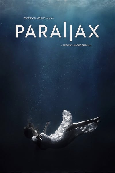 Download Parallax (2023) English Movie 480p | 720p | 1080p WEB-DL ESub
