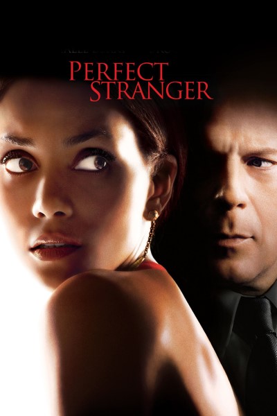 Download Perfect Stranger (2007) English Movie 480p | 720p | 1080p BluRay ESub