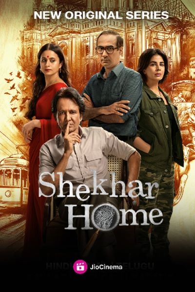 Download Shekhar Home (Season 1) Hindi Jio Cinema WEB Series 480p | 720p | 1080p WEB-DL ESub