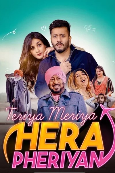 Download Teriyaan Meriyaan Hera Pheriyan (2024) Punjabi Movie 480p | 720p | 1080p WEB-DL ESub