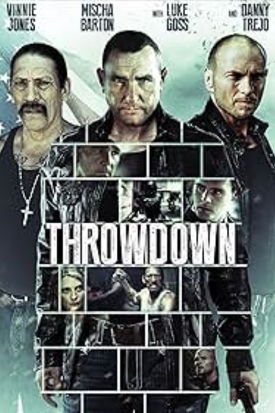 Download Throwdown (2014) Dual Audio [Hindi-English] Movie 480p | 720p | 1080p BluRay ESub