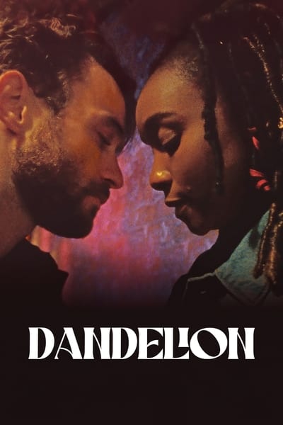 Download Dandelion (2024) English Movie 480p | 720p | 1080p Web-DL ESub
