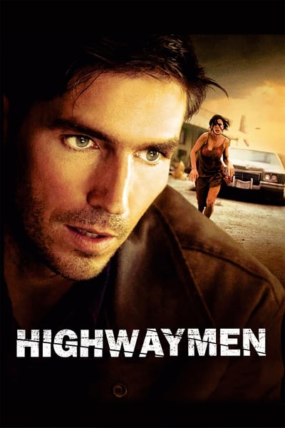 Download Highwaymen (2004) Dual Audio {Hindi-English} Movie 480p | 720p | 1080p BluRay ESub
