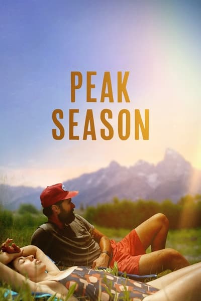 Download Peak Season (2023) English Movie 480p | 720p | 1080p Web-DL ESub