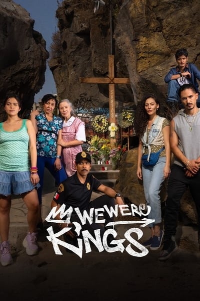 Download We Were Kings (Season 1) Multi Audio (Hindi-English-Spanish) WEB Series 720p | 1080p Web-DL ESub