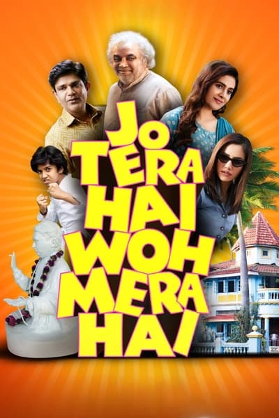 Download Jo Tera Hai Woh Mera Hai (2024) Hindi Movie 480p | 720p | 1080p | 2160p WEB-DL ESub