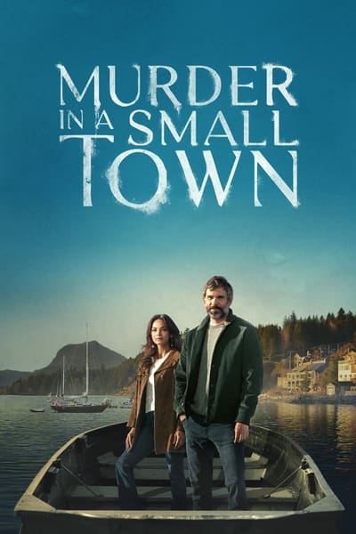 Download Murder in a Small Town (Season 1-2) English WEB Series 480p | 720p | 1080p WEB-DL ESub [S02E10 Added]