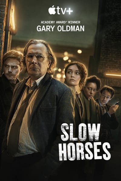 Download Slow Horses (Season 1-6) English WEB Series 720p | 1080p WEB-DL ESub [S06E01 Added]