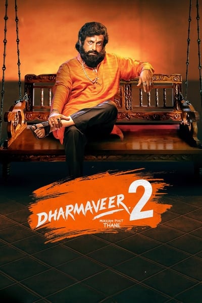 Download Dharmaveer 2: Mukkam Post Thane (2024) Dual Audio {Hindi-Marathi} Movie 480p | 720p | 1080p | 2160p WEB-DL ESub