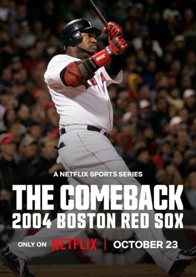 Download The Comeback: 2004 Boston Red Sox (Season 1) Dual Audio {Hindi-English} WEB Series 720p | 1080p Web-DL ESub