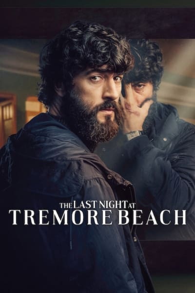 Download The Last Night at Tremore Beach (Season 1) Multi Audio {Hindi-English-Spanish} WEB Series 480p | 720p | 1080p Web-DL ESub
