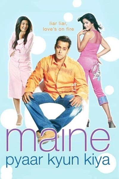 Download Maine Pyaar Kyun Kiya (2005) Hindi Movie 480p | 720p | 1080p WEB-DL ESub