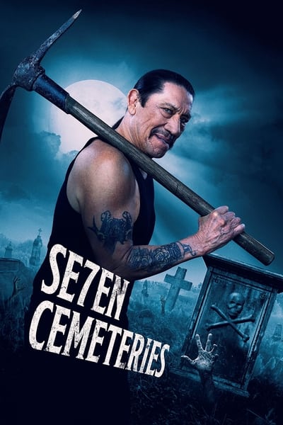 Download Seven Cemeteries (2024) English Movie 480p | 720p | 1080p WEB-DL ESub