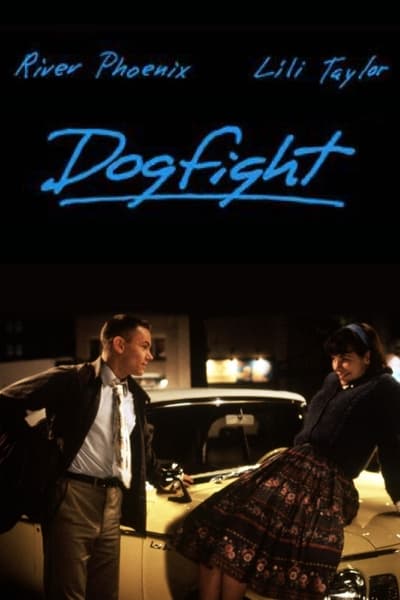 Download Dogfight (1991) English Movie 480p | 720p | 1080p BluRay ESub