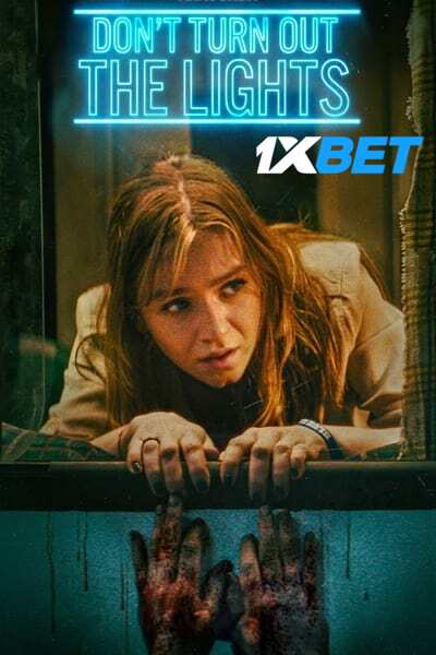Download Don’t Turn Out the Lights (2023) Hindi (HQ Dub) Movie 480p | 720p | 1080p WEB-DL Download Don’t Turn Out the Lights (2023) Hindi (HQ Dub) Movie 480p | 720p | 1080p WEB-DL