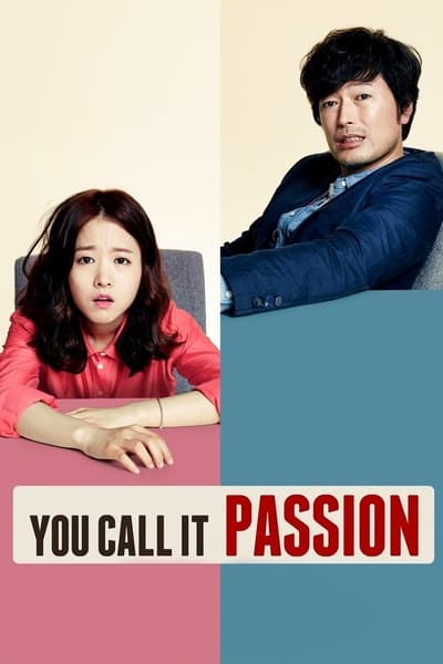 Download You Call It Passion (2015) Dual Audio {Hindi-Korean} Movie 480p | 720p | 1080p BluRay ESub