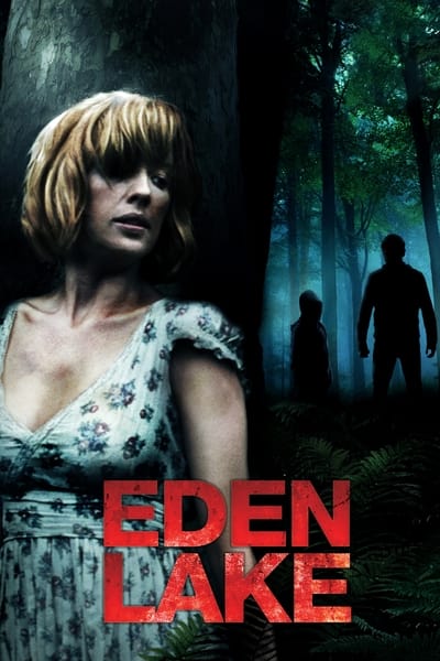Download Eden Lake (2008) English Movie 480p | 720p | 1080p BluRay ESub