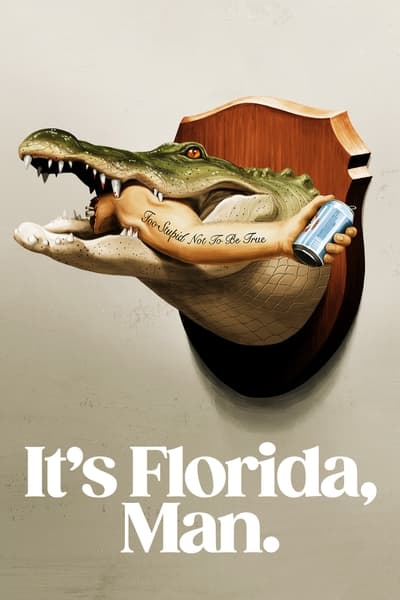 Download It’s Florida, Man (Season 1-2) English WEB Series 720p | 1080p WEB-DL ESub